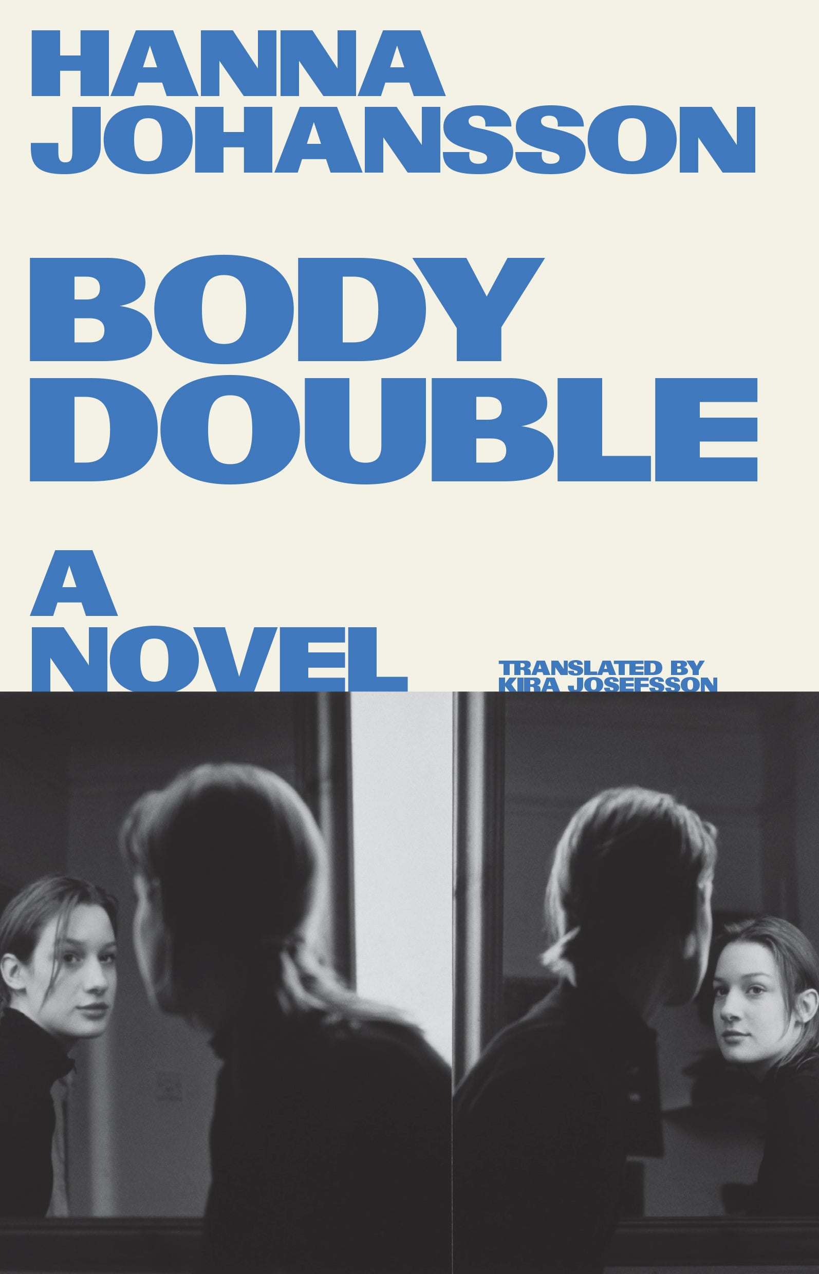 Body Double - Hanna Johansson, Kira Josefsson [translation]