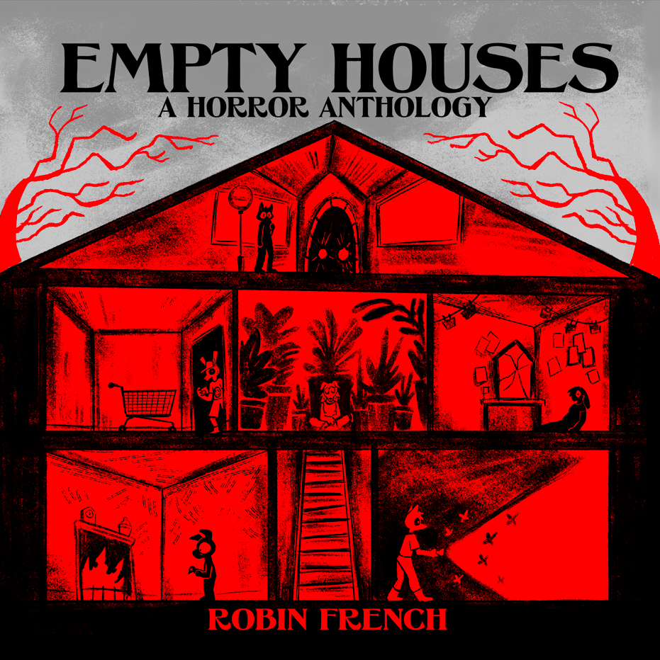 Empty Houses - Robin French