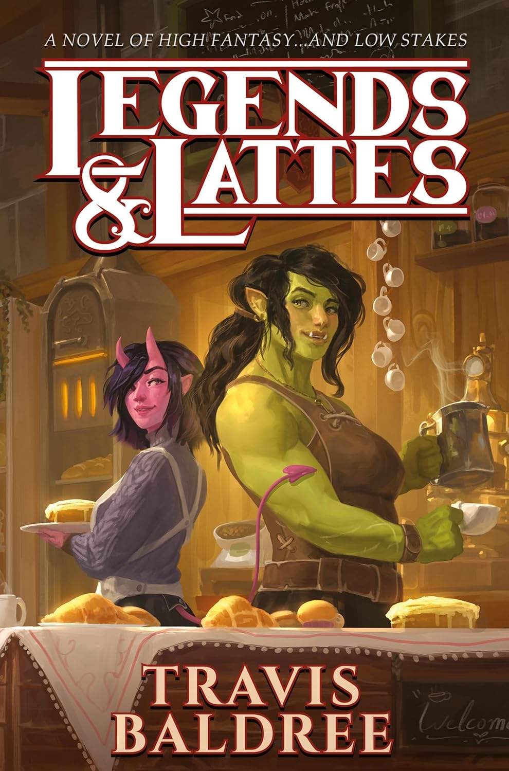 Legends & Lattes - Travis Baldree