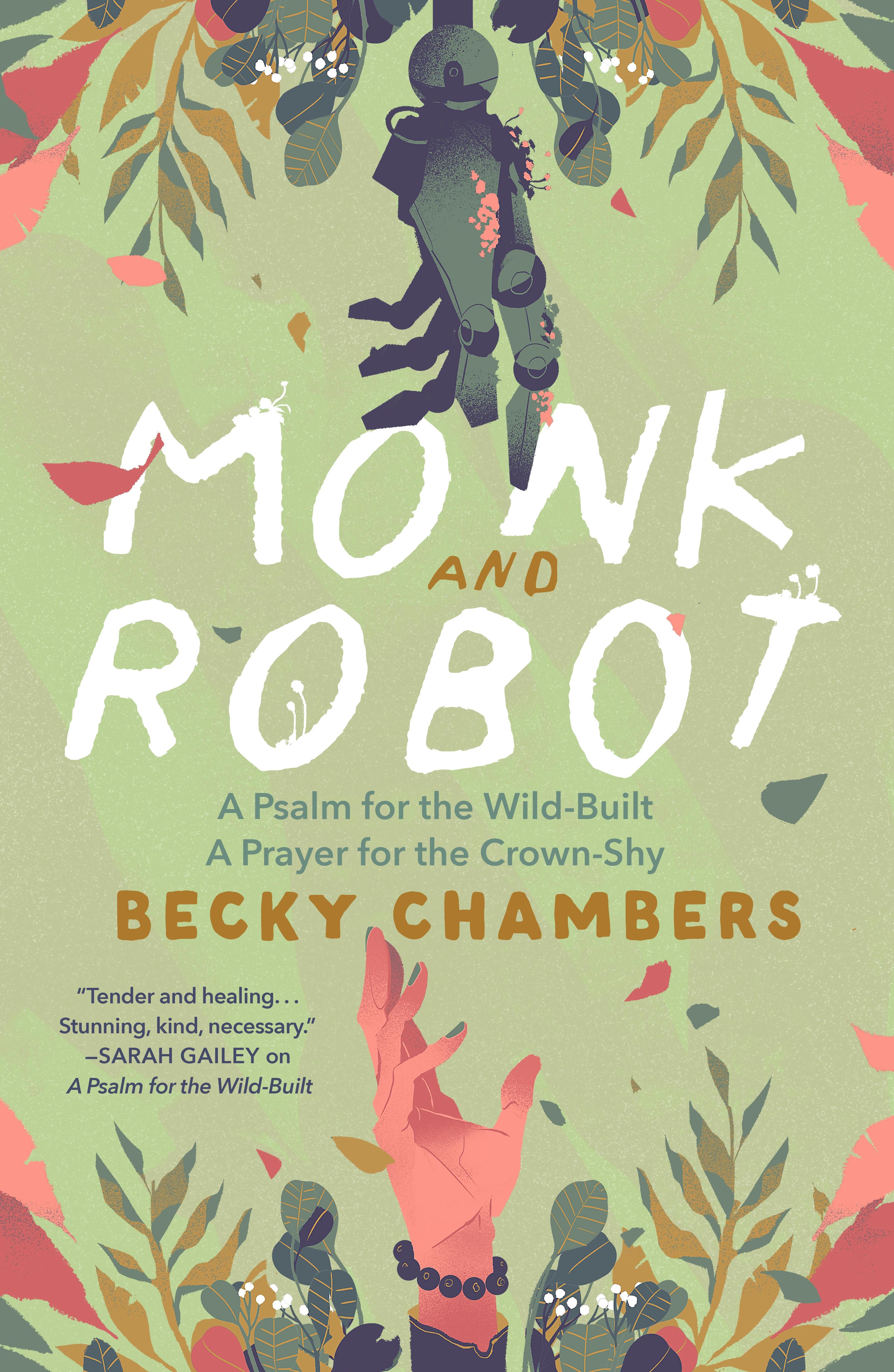 Monk and Robot - Becky Chambers