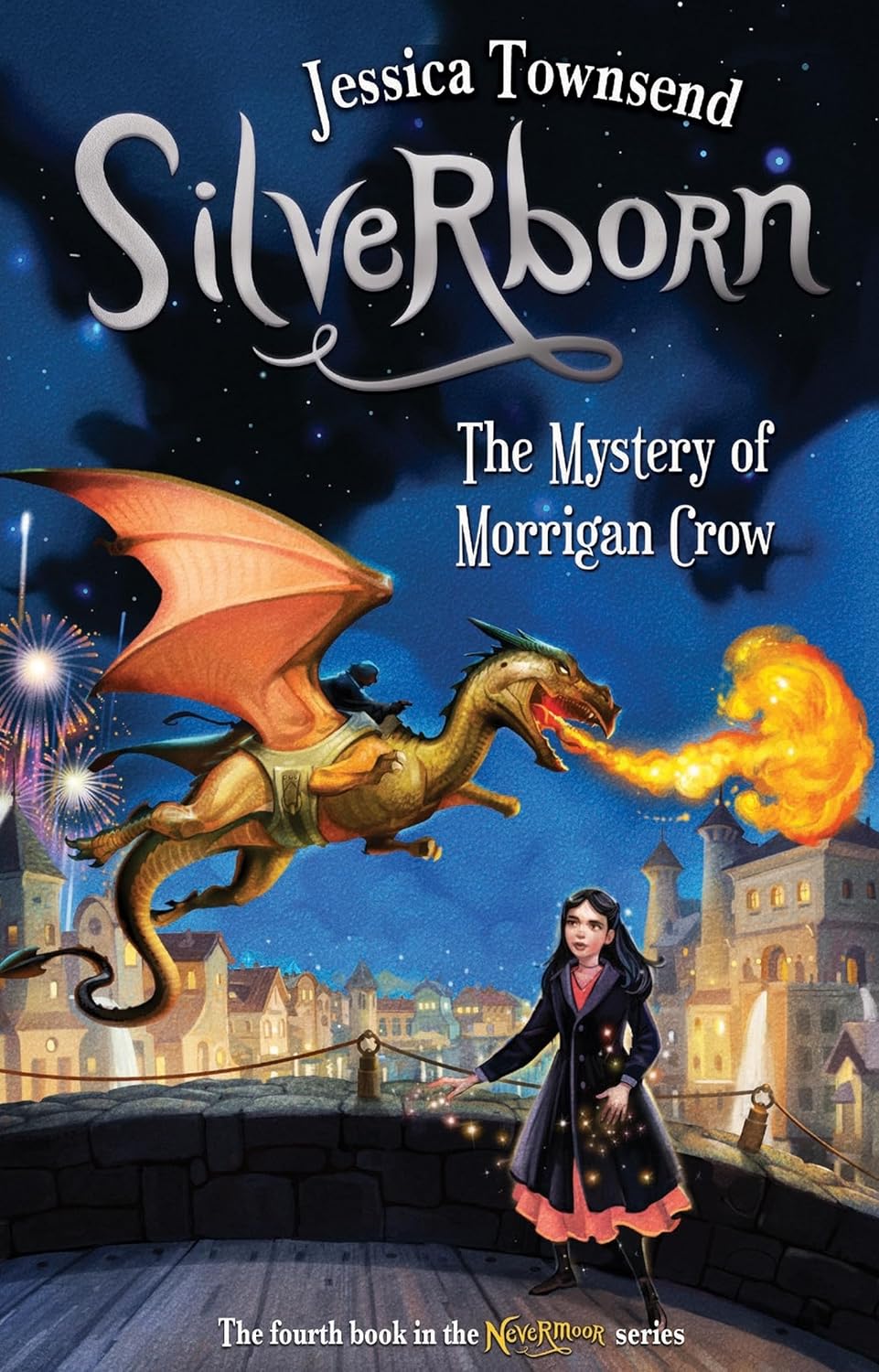 Silverborn: The Mystery of Morrigan Crow: Nevermoor 4 - Jessica Townsend