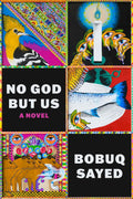 No God but Us - Bobuq Sayed