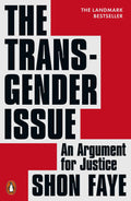 The Transgender Issue - Shon Faye