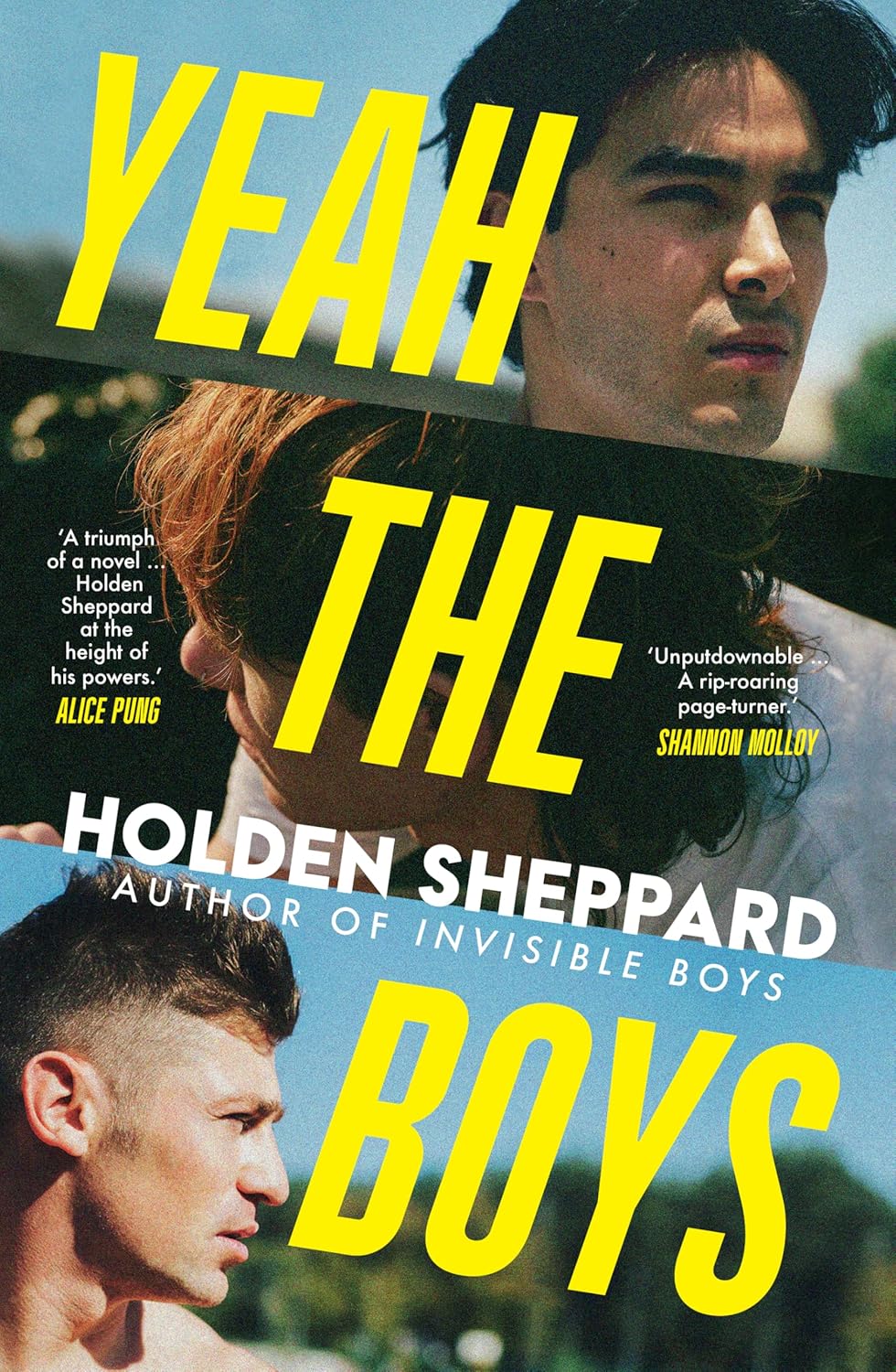 Yeah the Boys - Holden Sheppard